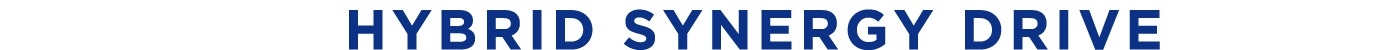 HYBRID SYNERGY DRIVE